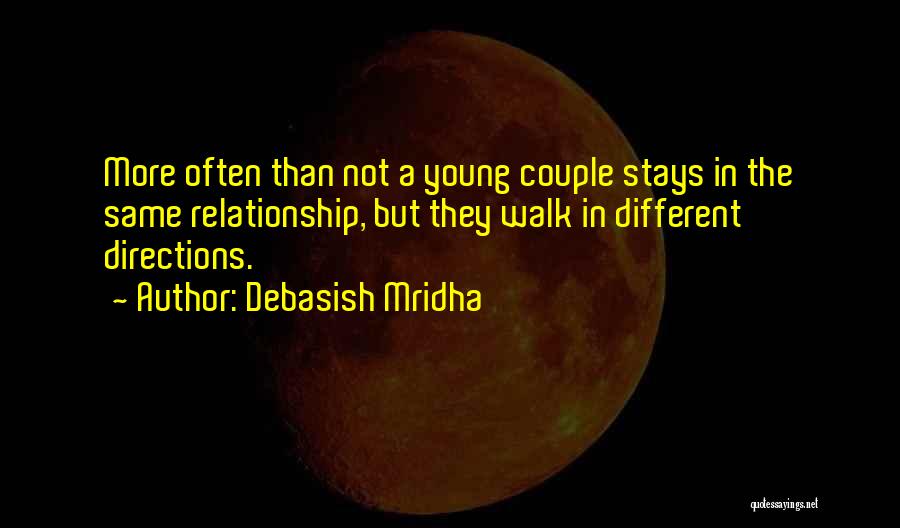 Staying In Relationship Quotes By Debasish Mridha
