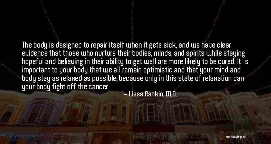 Staying In The Fight Quotes By Lissa Rankin, M.D.