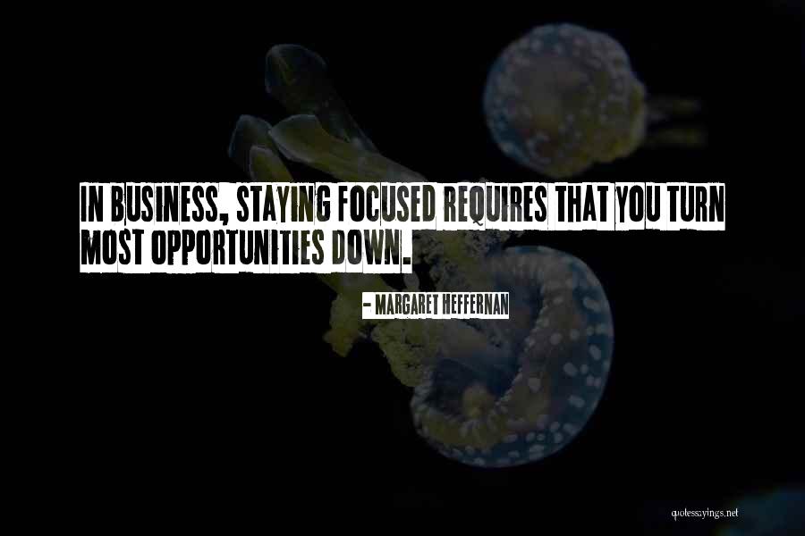 Staying In Your Own Business Quotes By Margaret Heffernan