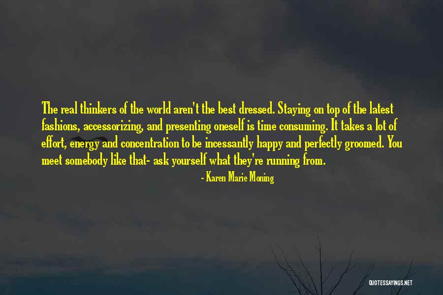 Staying On The Top Quotes By Karen Marie Moning Staying On The Top Quotes By Karen Marie Moning