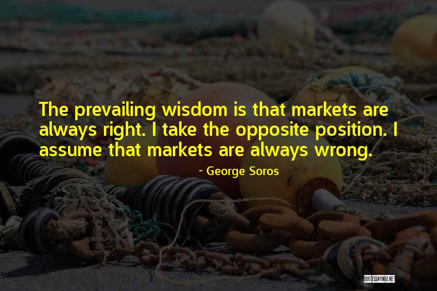 Staying Positive And Motivated Quotes By George Soros Staying Positive And Motivated Quotes By George Soros
