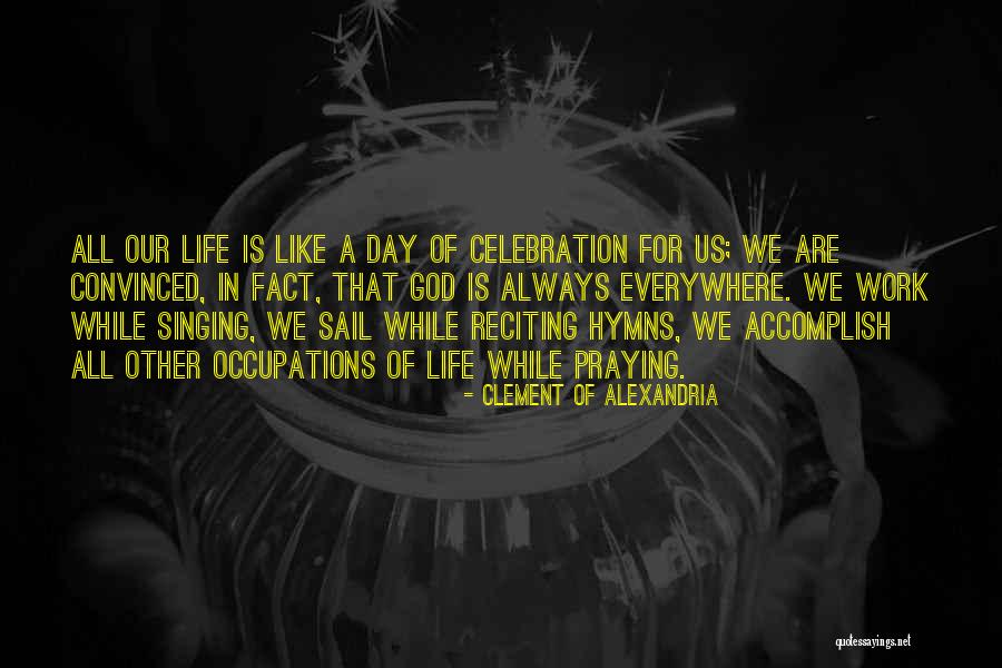 Staying Positive Christian Quotes By Clement Of Alexandria Staying Positive Christian Quotes By Clement Of Alexandria