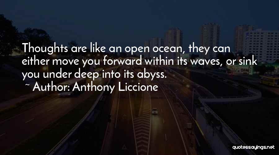 Staying Positive Quotes By Anthony Liccione