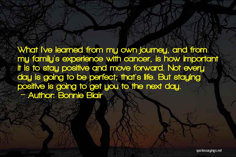 Staying Positive Quotes By Bonnie Blair