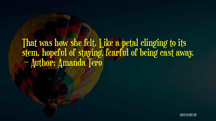 Staying Quotes By Amanda Tero