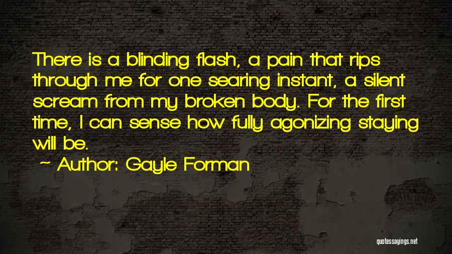 Staying Silent Quotes By Gayle Forman