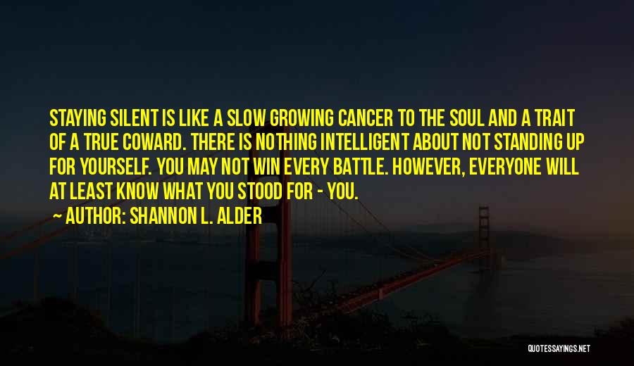 Staying Silent Quotes By Shannon L. Alder
