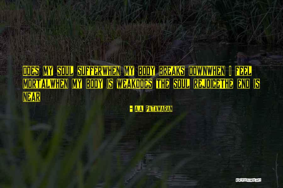 Staying Staunch Quotes By A.A. Patawaran Staying Staunch Quotes By A.A. Patawaran