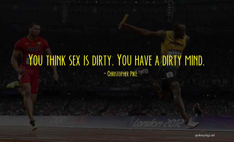 Staying Steady Quotes By Christopher Pike Staying Steady Quotes By Christopher Pike