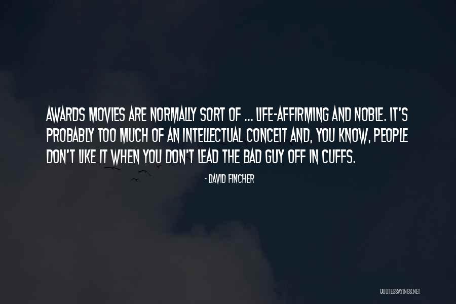 Staying Strong For Friends Quotes By David Fincher Staying Strong For Friends Quotes By David Fincher