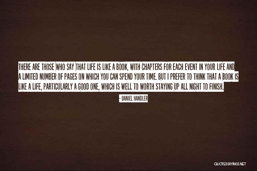 Staying Up All Night Thinking You Quotes By Daniel Handler