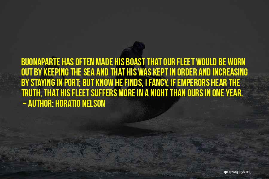 Staying Up All Night With Him Quotes By Horatio Nelson