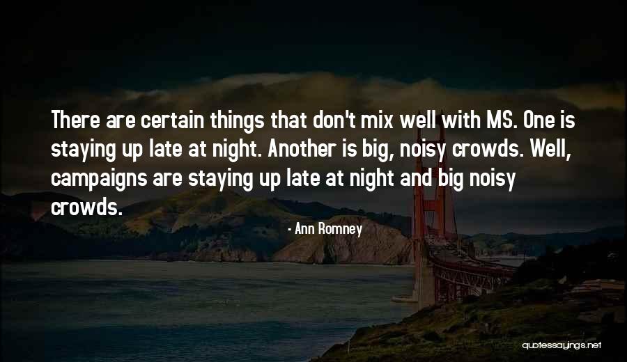 Staying Well Quotes By Ann Romney Staying Well Quotes By Ann Romney