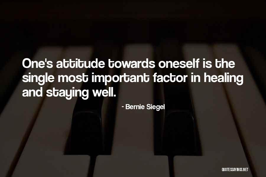 Staying Well Quotes By Bernie Siegel Staying Well Quotes By Bernie Siegel