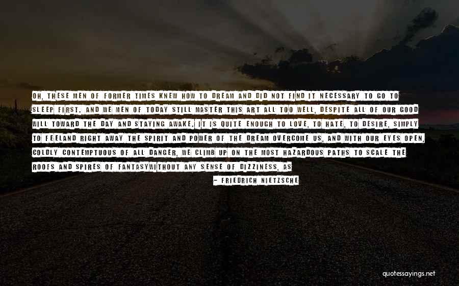 Staying Well Quotes By Friedrich Nietzsche Staying Well Quotes By Friedrich Nietzsche