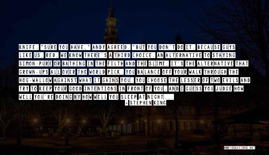 Staying Well Quotes By Stephen King Staying Well Quotes By Stephen King