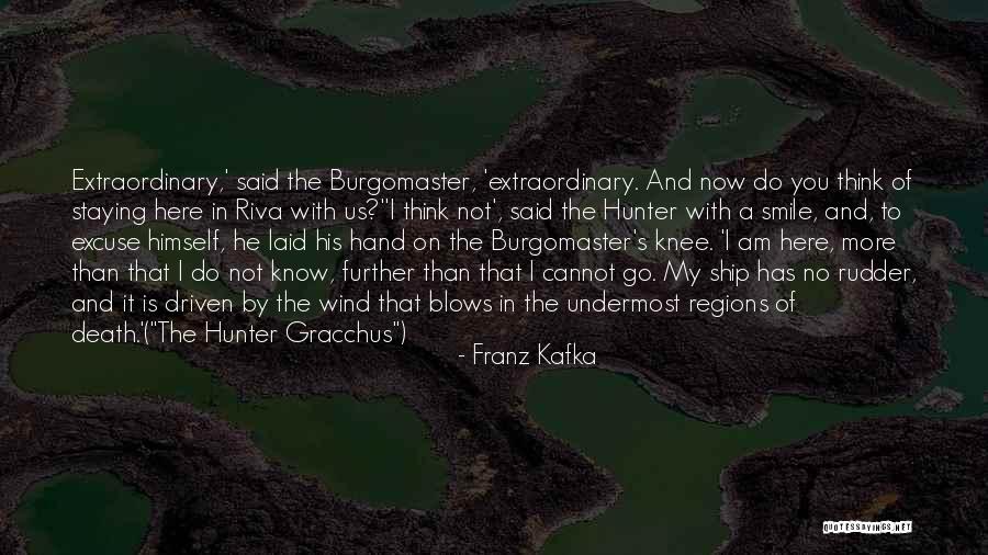 Staying With It Quotes By Franz Kafka Staying With It Quotes By Franz Kafka
