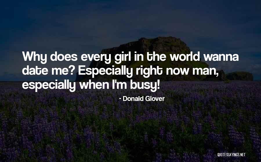 Stayner Yosemite Quotes By Donald Glover Stayner Yosemite Quotes By Donald Glover