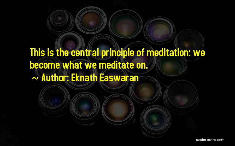 Stayton Quotes By Eknath Easwaran