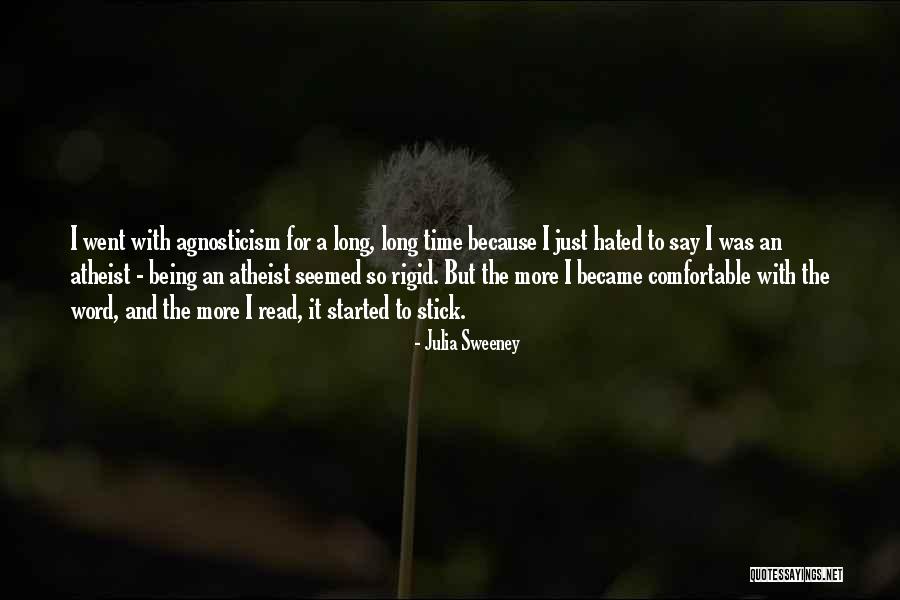 Staza Livadhi Quotes By Julia Sweeney Staza Livadhi Quotes By Julia Sweeney