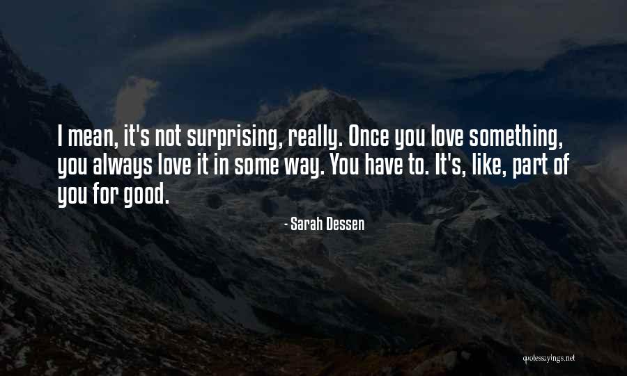 Stazakken Quotes By Sarah Dessen Stazakken Quotes By Sarah Dessen