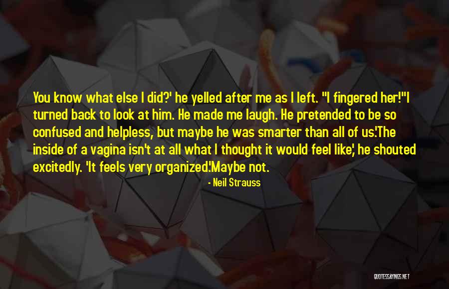 Stazene Quotes By Neil Strauss Stazene Quotes By Neil Strauss