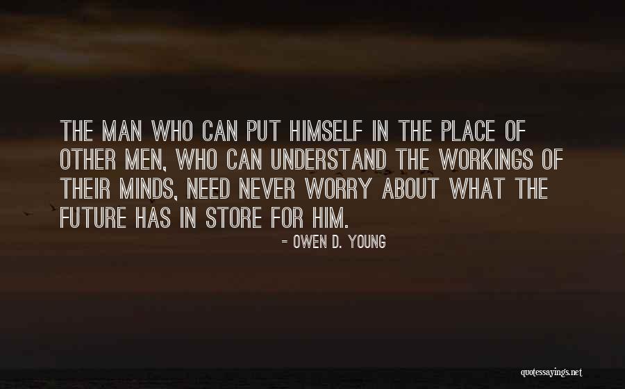 Stazzata Quotes By Owen D. Young Stazzata Quotes By Owen D. Young
