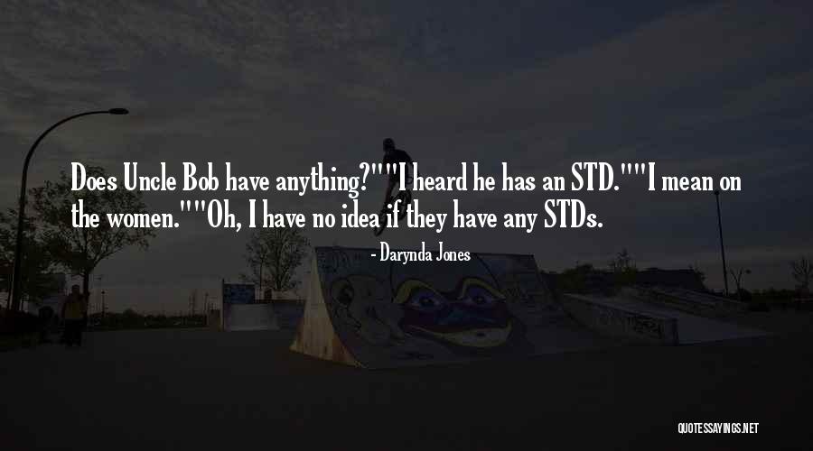 Std Quotes By Darynda Jones