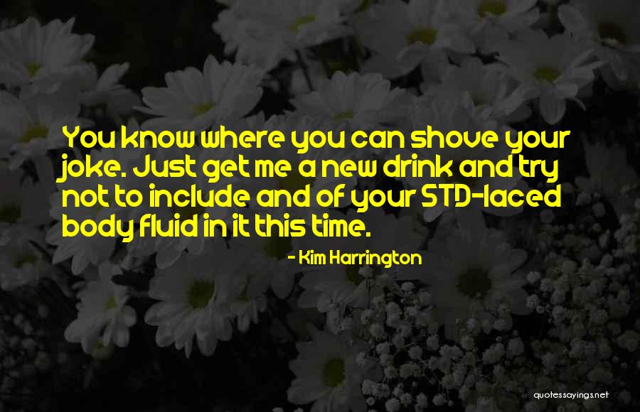 Std Quotes By Kim Harrington Std Quotes By Kim Harrington