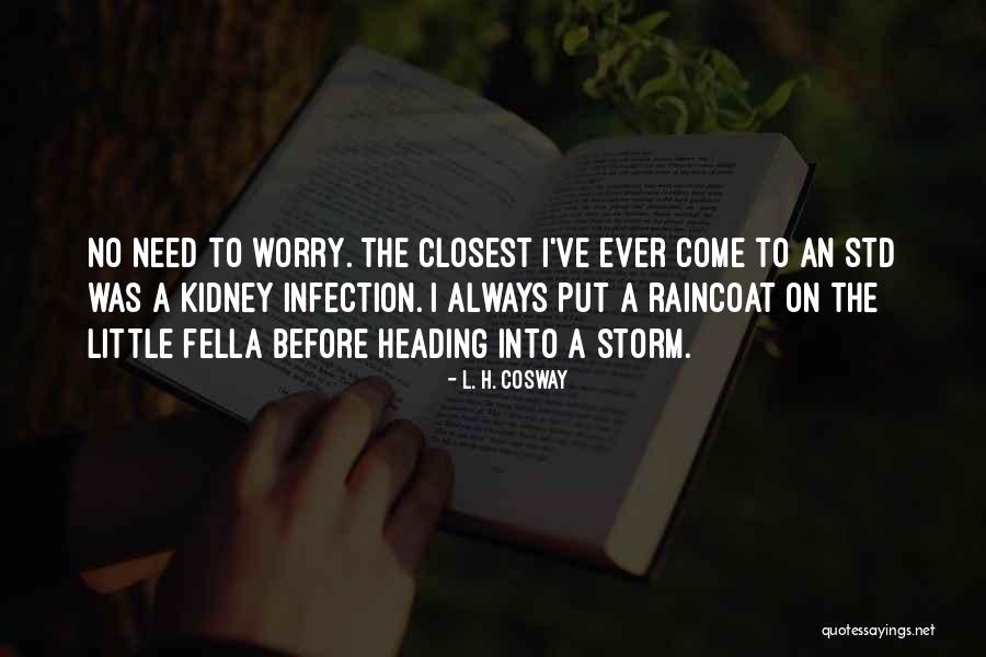 Std Quotes By L. H. Cosway Std Quotes By L. H. Cosway