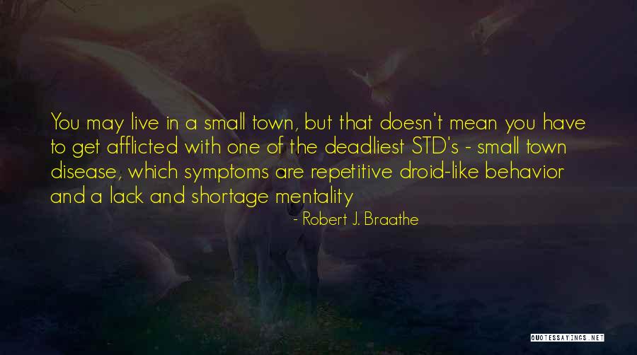 Std Quotes By Robert J. Braathe