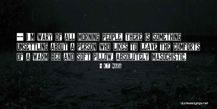 Std String Quotes By K.T. Mara Std String Quotes By K.T. Mara