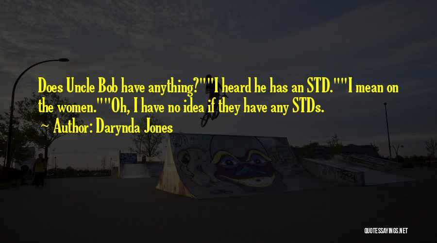 Stds Quotes By Darynda Jones
