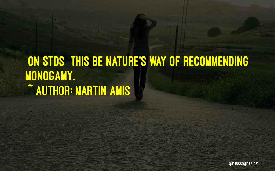 Stds Quotes By Martin Amis