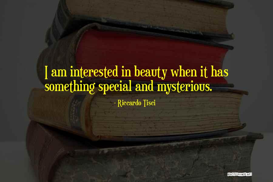 Ste Quotes By Riccardo Tisci Ste Quotes By Riccardo Tisci