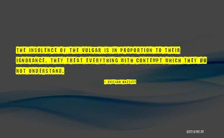 Steade Howie Quotes By William Hazlitt Steade Howie Quotes By William Hazlitt
