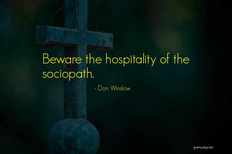 Steadiness Related Quotes By Don Winslow Steadiness Related Quotes By Don Winslow