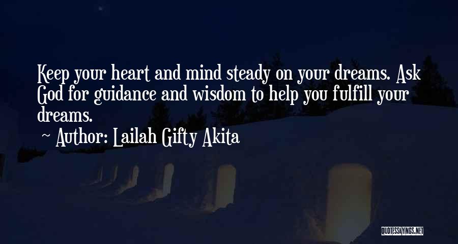 Steady Heart Quotes By Lailah Gifty Akita