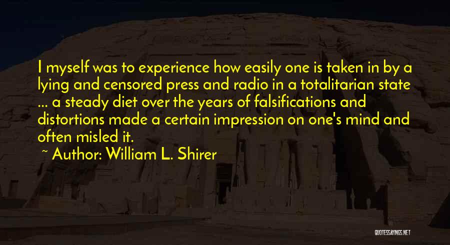Steady Mind Quotes By William L. Shirer