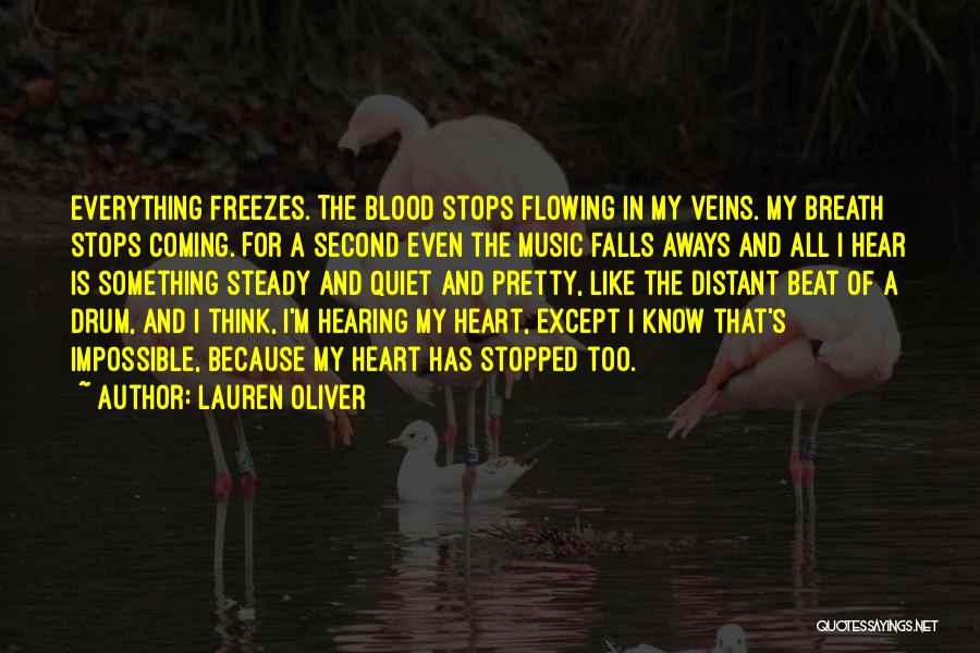 Steady My Heart Quotes By Lauren Oliver