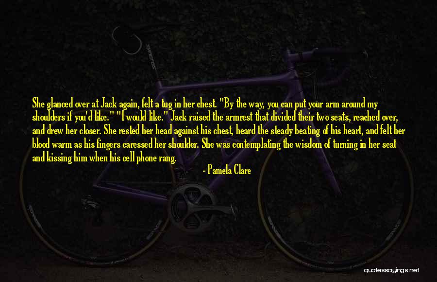 Steady My Heart Quotes By Pamela Clare