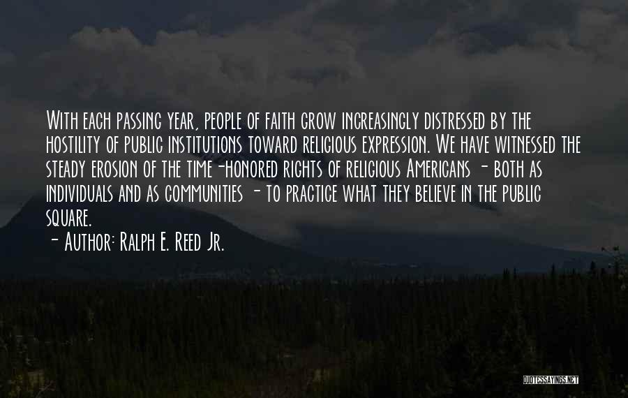Steady Quotes By Ralph E. Reed Jr.
