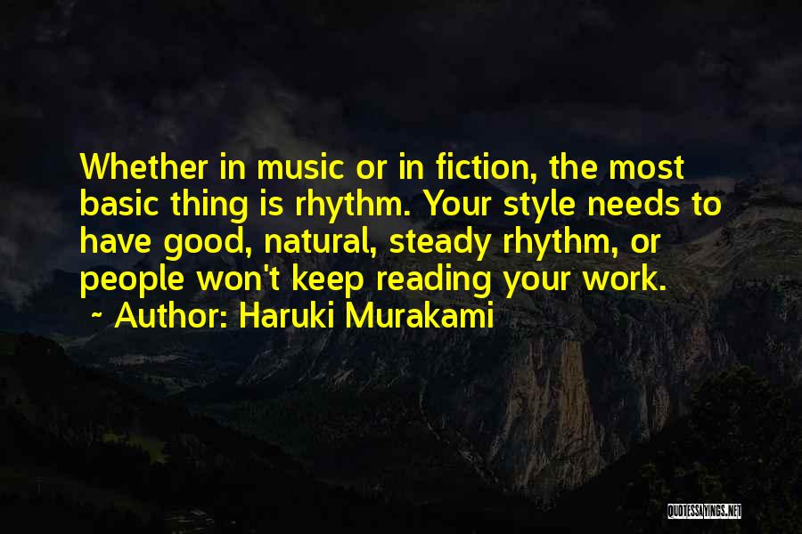 Steady Work Quotes By Haruki Murakami