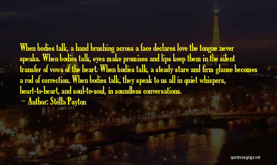 Steady Your Heart Quotes By Stella Payton
