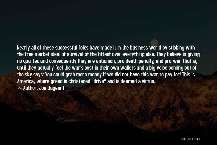 Steagul Quotes By Joe Bageant