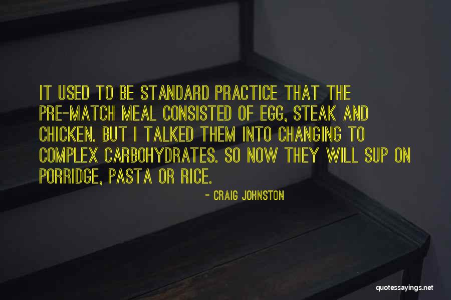 Steak Quotes By Craig Johnston Steak Quotes By Craig Johnston