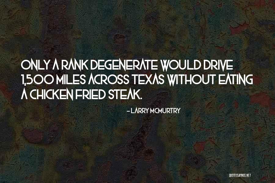 Steak Quotes By Larry McMurtry Steak Quotes By Larry McMurtry