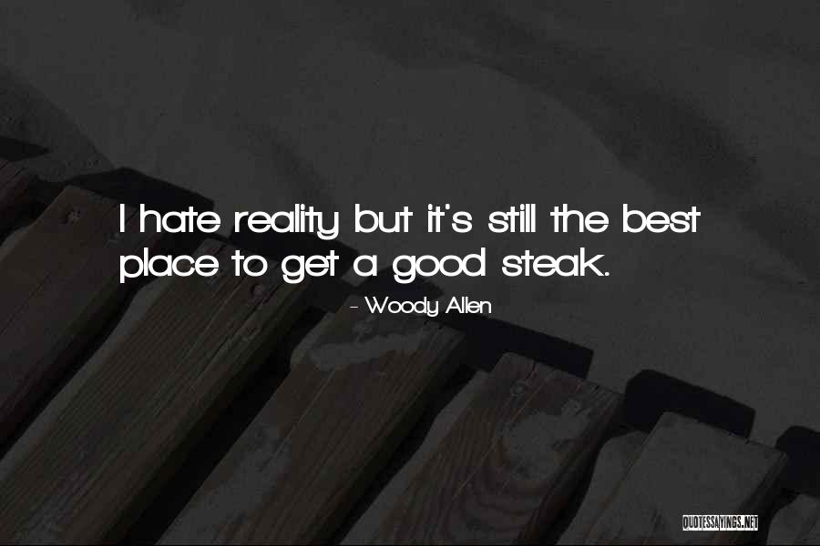 Steak Quotes By Woody Allen