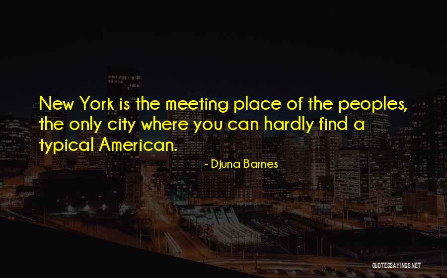 Steakhouses Quotes By Djuna Barnes Steakhouses Quotes By Djuna Barnes