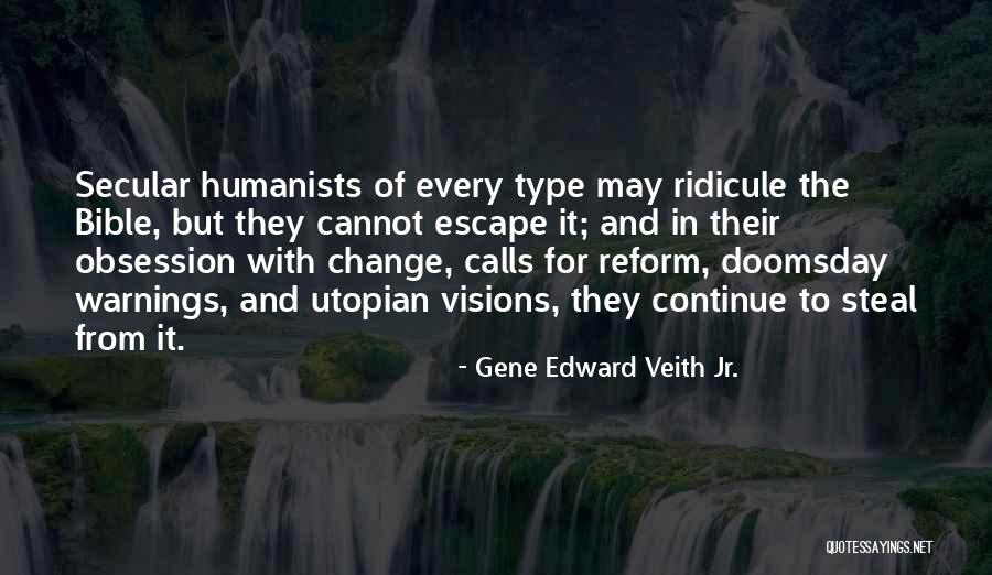 Steal Bible Quotes By Gene Edward Veith Jr. Steal Bible Quotes By Gene Edward Veith Jr.